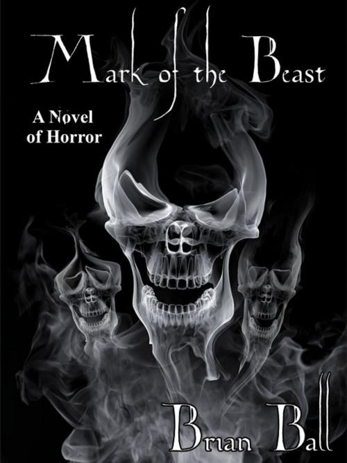 Cover of the book Mark of the Beast by Brian Ball, Wildside Press LLC