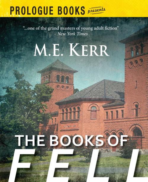 Cover of the book The Books of Fell by M.E. Kerr, Adams Media