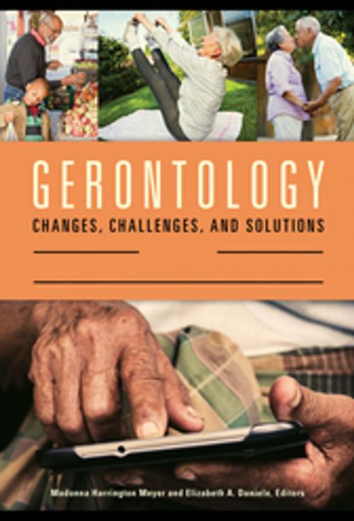 Cover of the book Gerontology: Changes, Challenges, and Solutions [2 volumes] by , ABC-CLIO