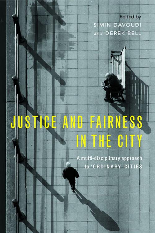 Cover of the book Justice and fairness in the city by , Policy Press