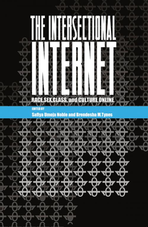 Cover of the book The Intersectional Internet by , Peter Lang
