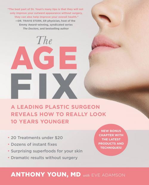 Cover of the book The Age Fix by Anthony Youn, Grand Central Publishing