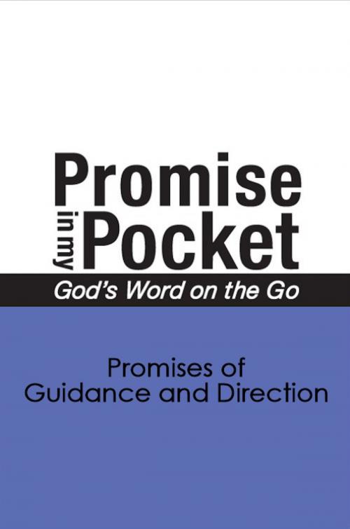Cover of the book Promise In My Pocket, God's Word On the Go: Promises of Guidance and Direction by A. Hubbard, eBookIt.com