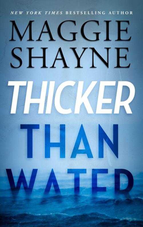 Cover of the book Thicker Than Water by Maggie Shayne, MIRA Books