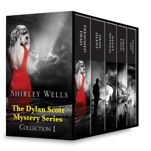 Cover of the book Shirley Wells The Dylan Scott Mystery Series Collection 1 by Shirley Wells, Carina Press
