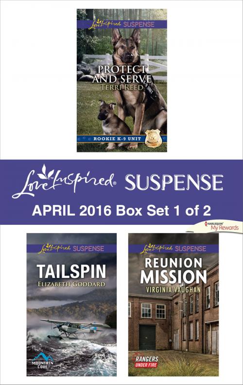 Cover of the book Harlequin Love Inspired Suspense April 2016 - Box Set 1 of 2 by Terri Reed, Elizabeth Goddard, Virginia Vaughan, Harlequin
