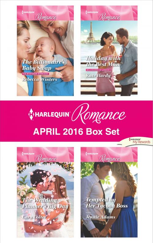 Cover of the book Harlequin Romance April 2016 Box Set by Rebecca Winters, Jennie Adams, Kate Hardy, Cara Colter, Harlequin