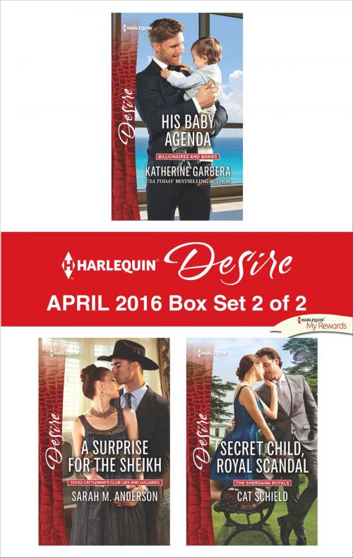 Cover of the book Harlequin Desire April 2016 - Box Set 2 of 2 by Katherine Garbera, Sarah M. Anderson, Cat Schield, Harlequin