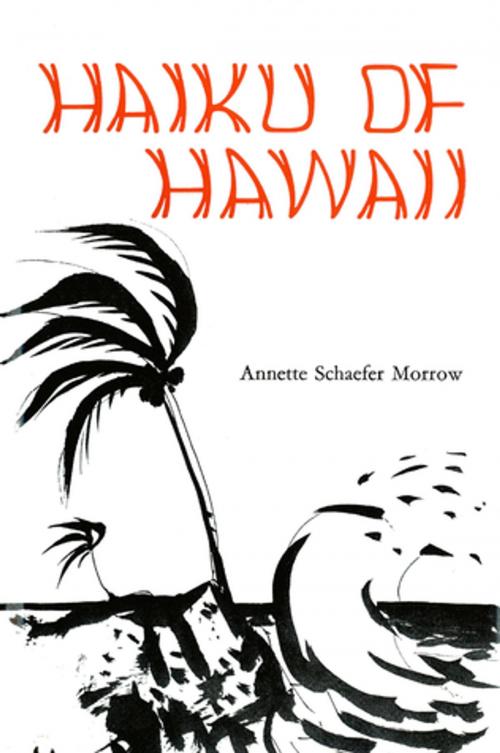 Cover of the book Haiku of Hawaii by Annette Schafer Morrow, Tuttle Publishing