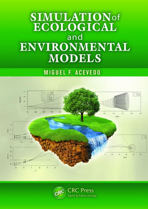 Cover of the book Simulation of Ecological and Environmental Models by Miguel F. Acevedo, CRC Press