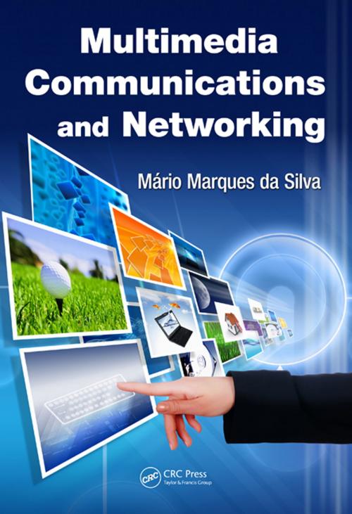 Cover of the book Multimedia Communications and Networking by Mario Marques da Silva, CRC Press
