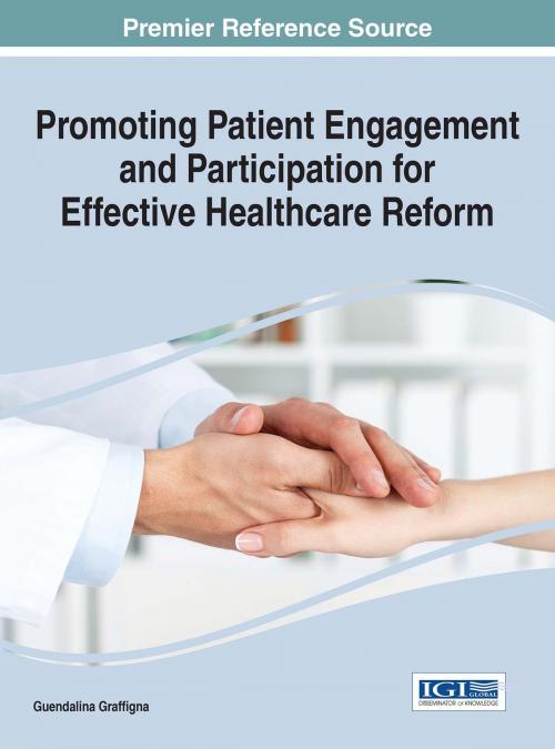 Cover of the book Promoting Patient Engagement and Participation for Effective Healthcare Reform by , IGI Global