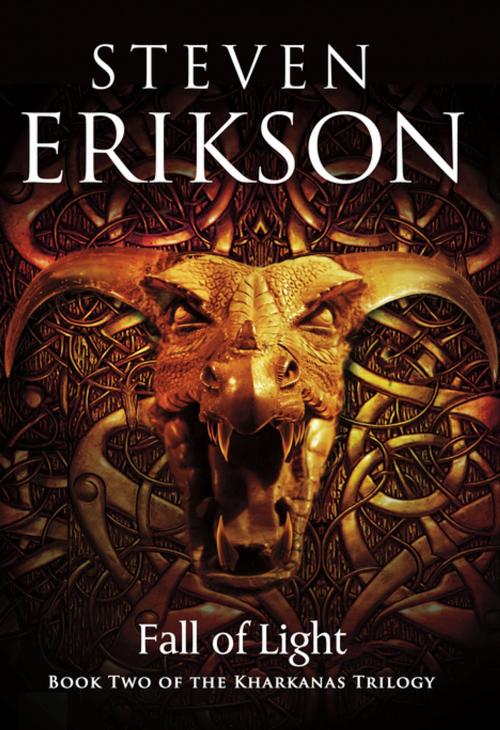 Cover of the book Fall of Light by Steven Erikson, Tom Doherty Associates