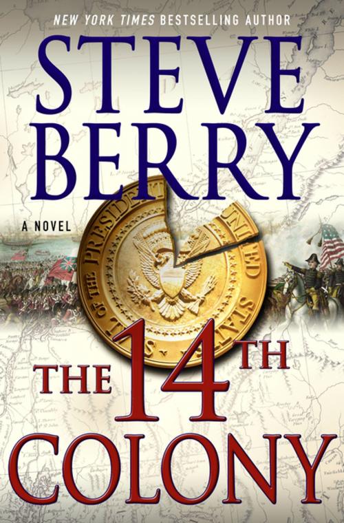 Cover of the book The 14th Colony by Steve Berry, St. Martin's Press