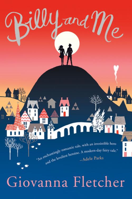 Cover of the book Billy and Me by Giovanna Fletcher, St. Martin's Press