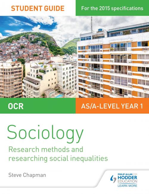 Cover of the book OCR A Level Sociology Student Guide 2: Researching and understanding social inequalities by Steve Chapman, Hodder Education