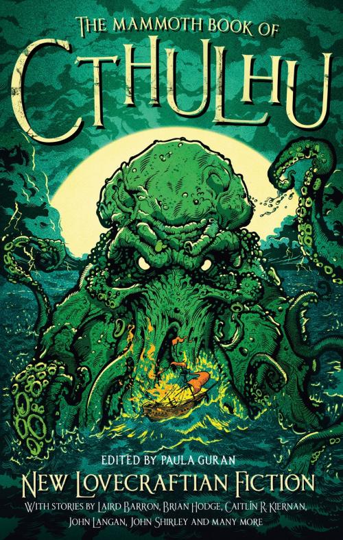Cover of the book The Mammoth Book of Cthulhu by Paula Guran, Little, Brown Book Group