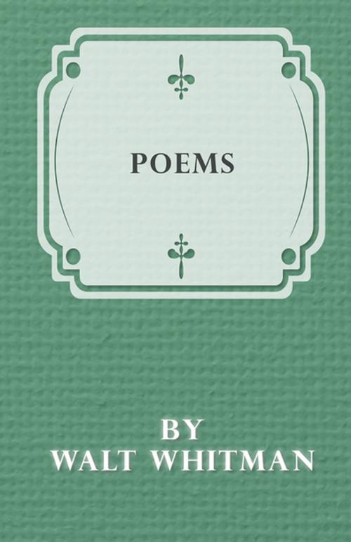 Cover of the book Poems by Walt Whitman by Walt Whitman, Read Books Ltd.