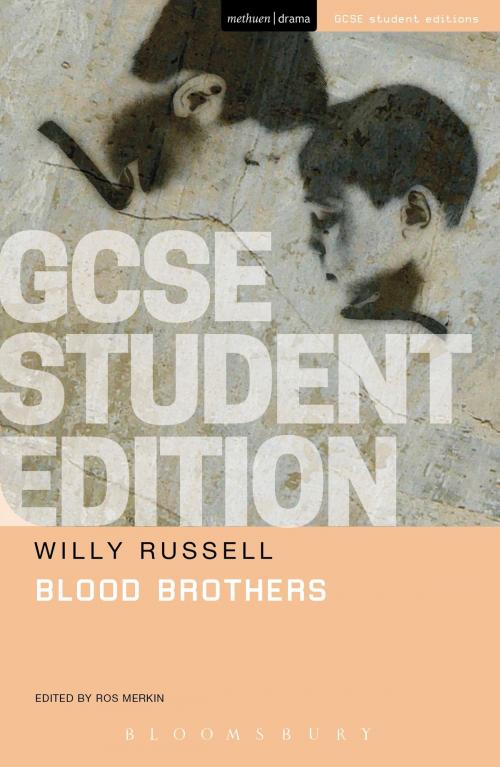 Cover of the book Blood Brothers GCSE Student Edition by Willy Russell, Bloomsbury Publishing