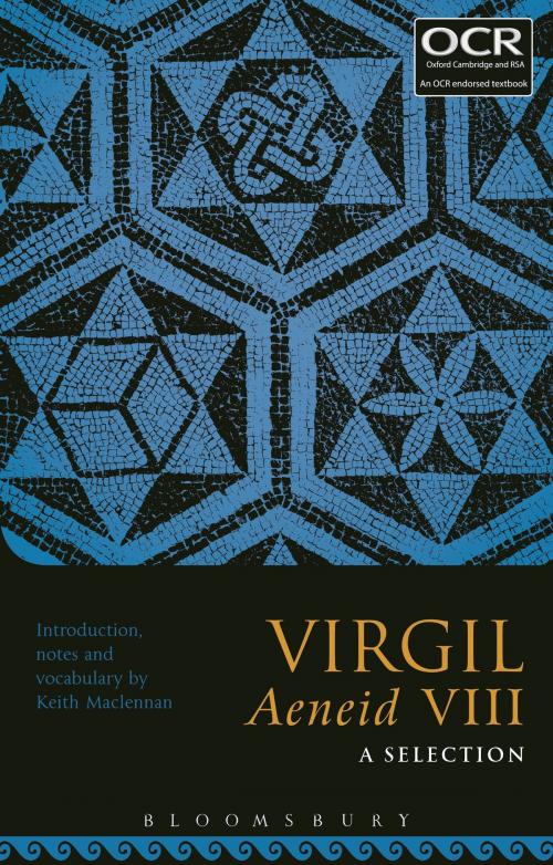 Cover of the book Virgil Aeneid VIII: A Selection by , Bloomsbury Publishing
