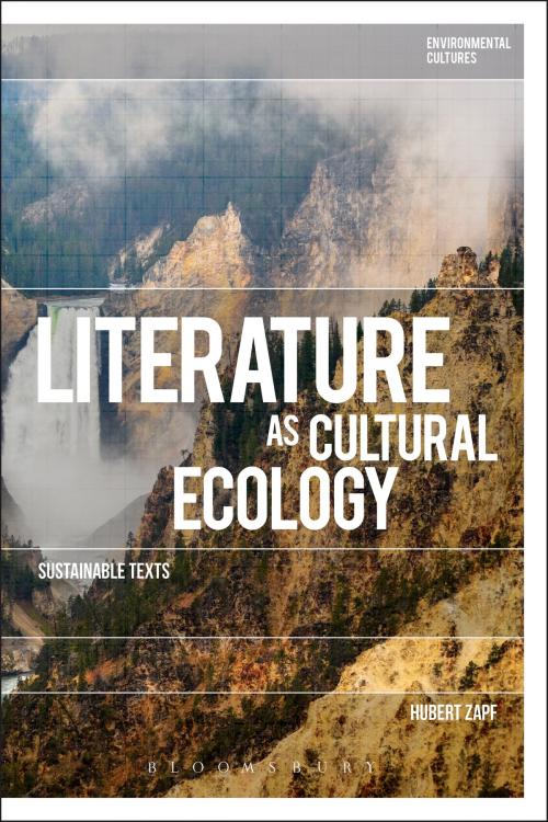 Cover of the book Literature as Cultural Ecology by Professor Hubert Zapf, Bloomsbury Publishing
