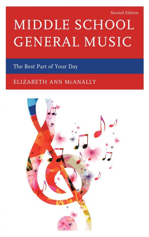 Cover of the book Middle School General Music by Elizabeth Ann McAnally, Rowman & Littlefield Publishers