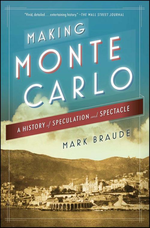 Cover of the book Making Monte Carlo by Mark Braude, Simon & Schuster