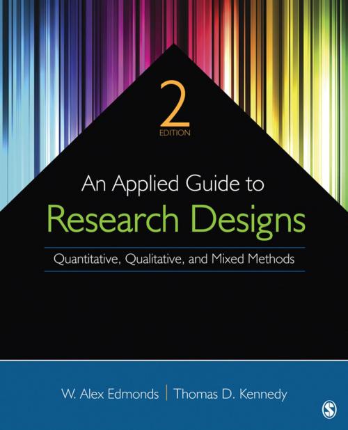 Cover of the book An Applied Guide to Research Designs by W. Alex Edmonds, Thomas D. Kennedy, SAGE Publications