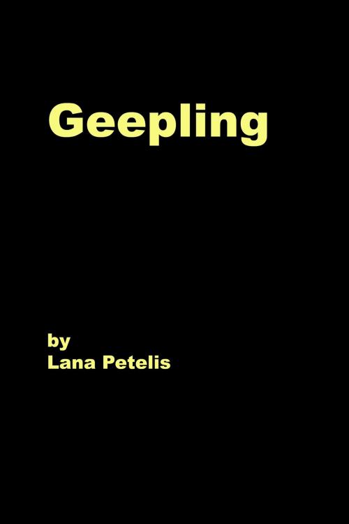 Cover of the book Geepling by Lana  Petelis, BookBaby