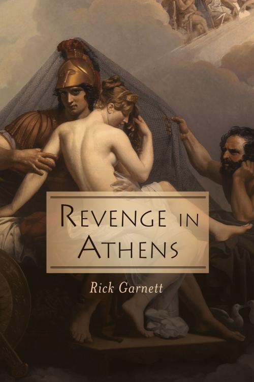 Cover of the book Revenge in Athens by Rick  Garnett, BookBaby