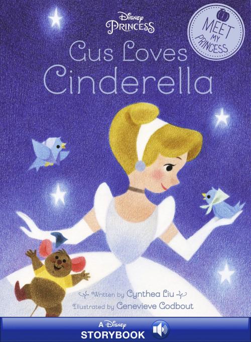 Cover of the book Gus Loves Cinderella by Disney Book Group, Disney Book Group