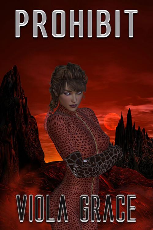 Cover of the book Prohibit by Viola Grace, eXtasy Books Inc