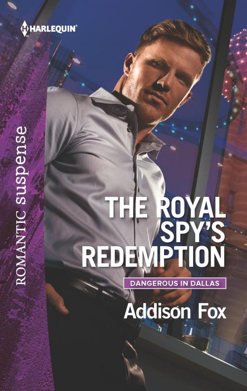 Cover of the book The Royal Spy's Redemption by Addison Fox, Harlequin