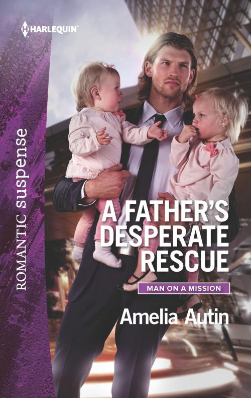 Cover of the book A Father's Desperate Rescue by Amelia Autin, Harlequin