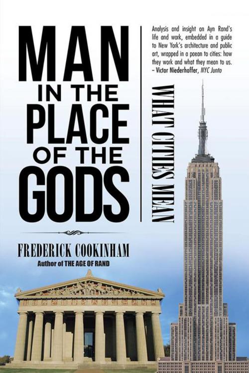Cover of the book Man in the Place of the Gods by Frederick Cookinham, iUniverse