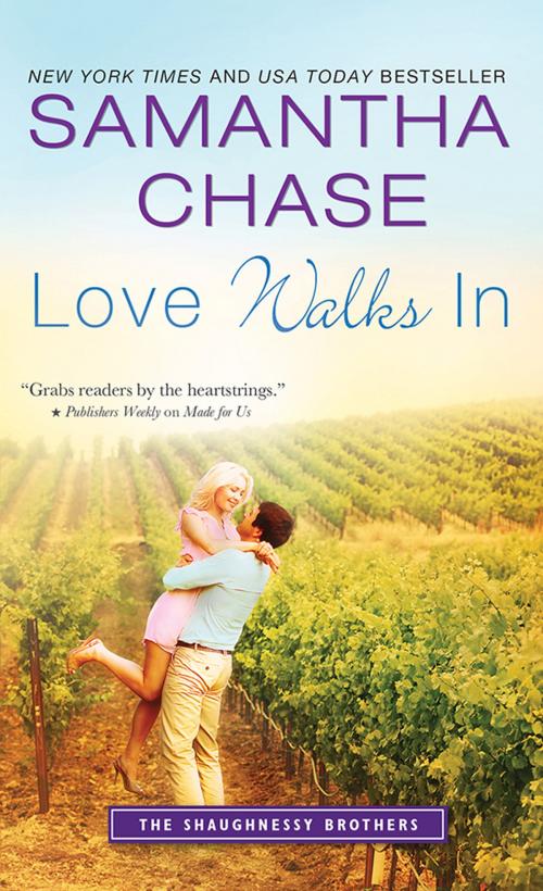 Cover of the book Love Walks In by Samantha Chase, Sourcebooks