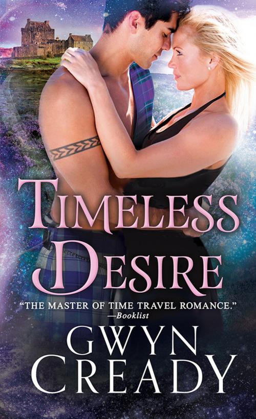 Cover of the book Timeless Desire by Gwyn Cready, Sourcebooks