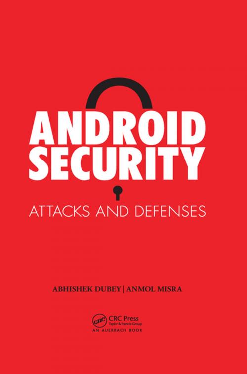 Cover of the book Android Security by Anmol Misra, Abhishek Dubey, CRC Press