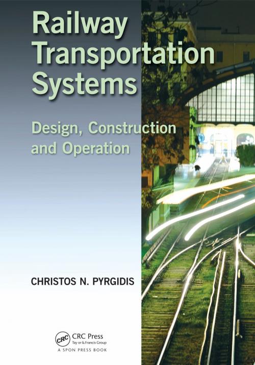 Cover of the book Railway Transportation Systems by Christos N. Pyrgidis, CRC Press