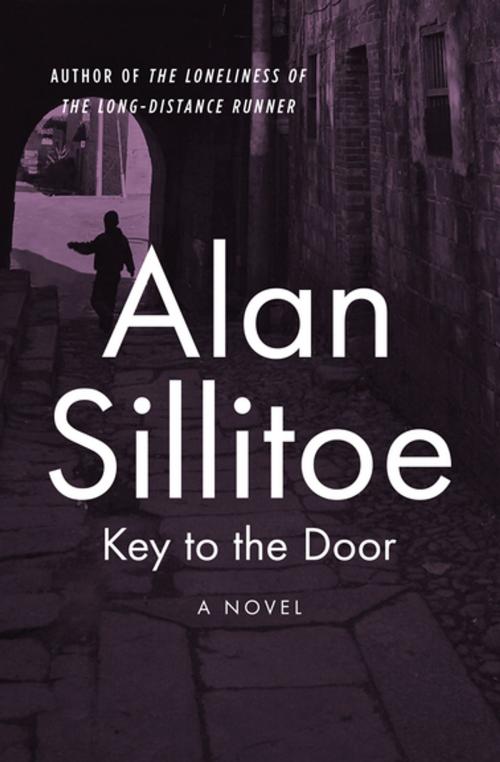 Cover of the book Key to the Door by Alan Sillitoe, Open Road Media