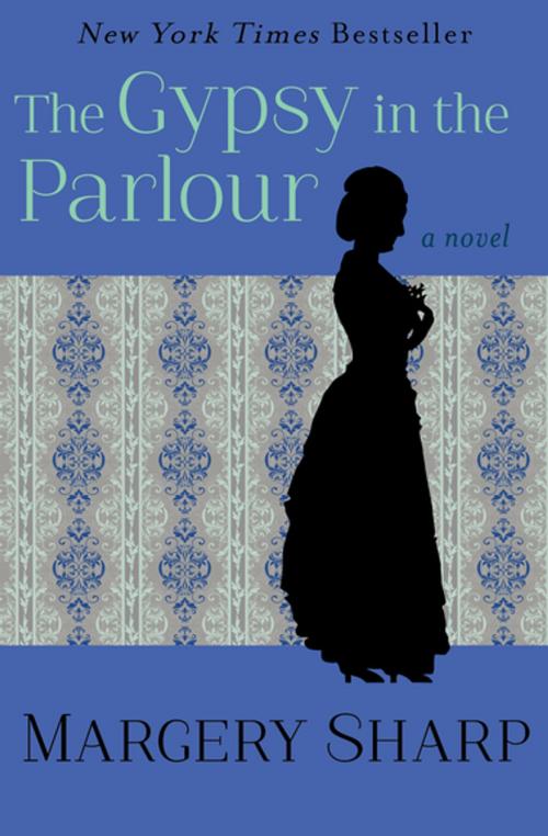 Cover of the book The Gypsy in the Parlour by Margery Sharp, Open Road Media