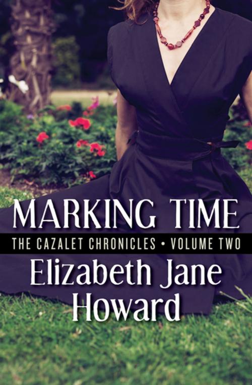 Cover of the book Marking Time by Elizabeth Jane Howard, Open Road Media