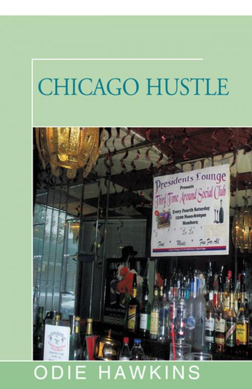 Cover of the book Chicago Hustle by Odie Hawkins, Open Road Distribution