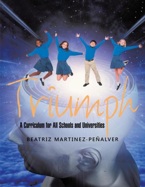 Cover of the book Triumph by Beatriz Martinez-Peñalver, Balboa Press