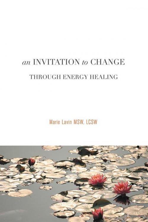 Cover of the book An Invitation to Change by Marie Lavin MSW LCSW, Balboa Press