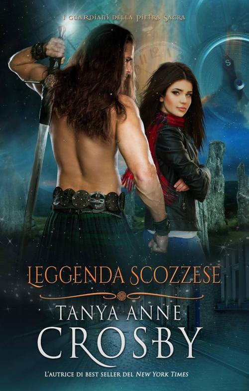 Cover of the book Leggenda Scozzese by Tanya Anne Crosby, Oliver-Heber Books