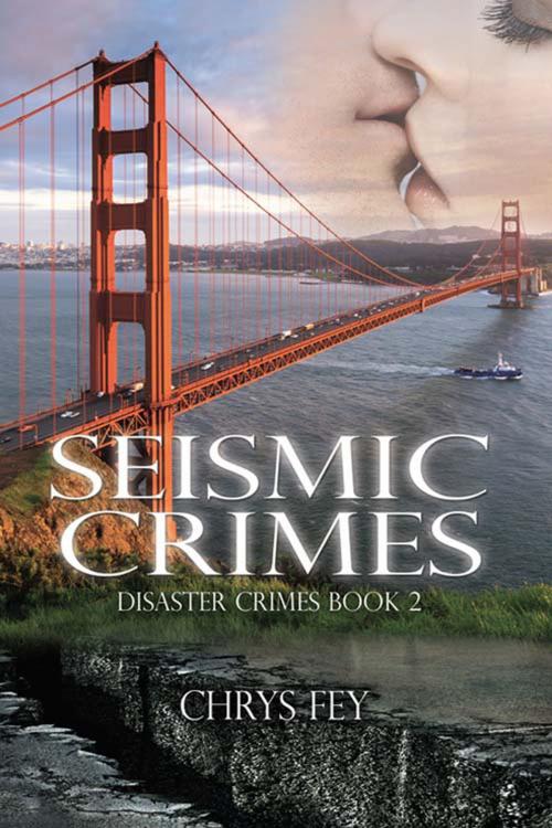 Cover of the book Seismic Crimes by Chrys Fey, The Wild Rose Press, Inc.