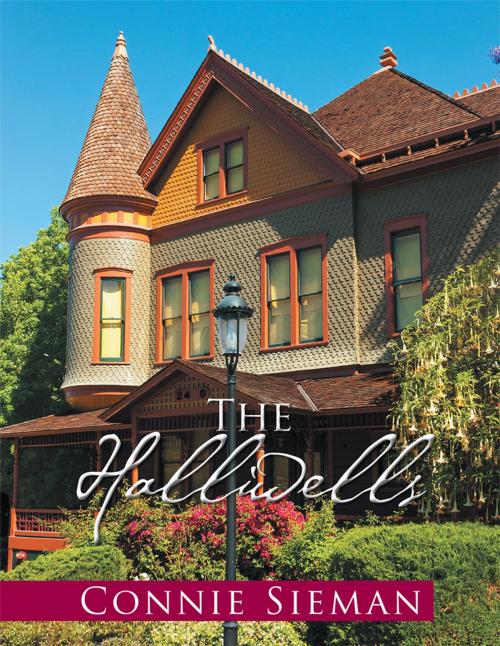 Cover of the book The Halliwells by Connie Sieman, Xlibris US