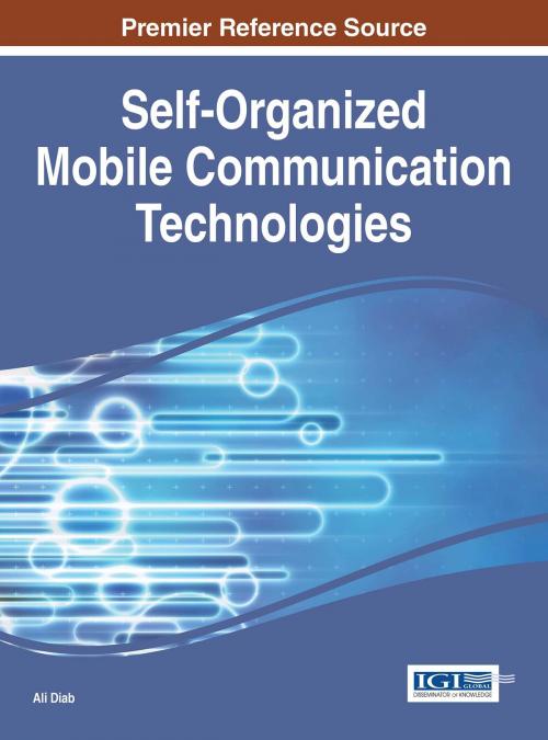 Cover of the book Self-Organized Mobile Communication Technologies and Techniques for Network Optimization by , IGI Global