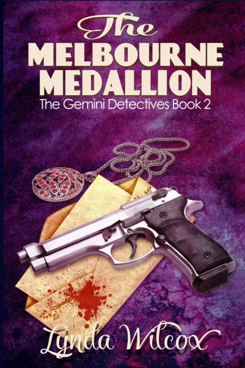 Cover of the book The Melbourne Medallion by Lynda Wilcox, Lynda Wilcox